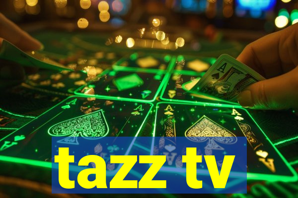 tazz tv